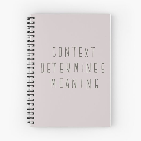 Item preview, Context Determines Meaning designed and sold by TangledSquid.