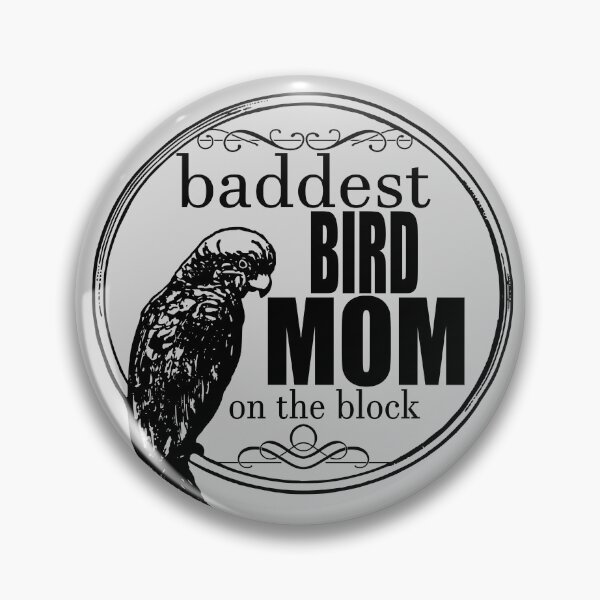 Item preview, Baddest Bird Mom on the Block designed and sold by KAB3.
