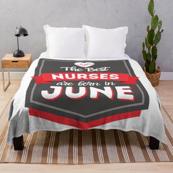 Item preview, The Best Nurses Are Born In June designed and sold by DocTeen.