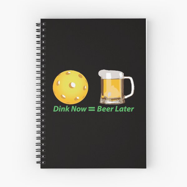 Item preview, Dink Now = Beer Later Pickleball Pickle ball designed and sold by JAZTshirt.