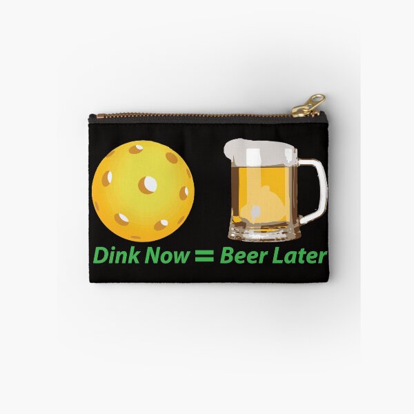 Item preview, Dink Now = Beer Later Pickleball Pickle ball designed and sold by JAZTshirt.