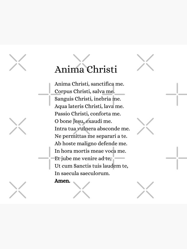 Anima Christi | Prayer In Latin by KarolinaPaz