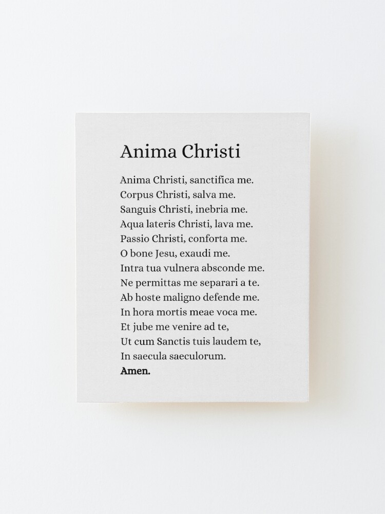 Our Morning Offering – 29 September – Anima Christi – AnaStpaul