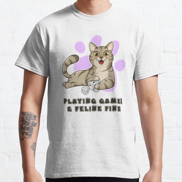 Playing Games And Feeling Fine Classic T-Shirt