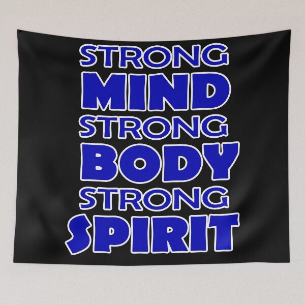 Item preview, STRONG MIND STRONG BODY STRONG SPIRIT designed and sold by SnowCristal2021.