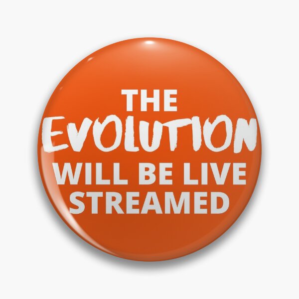 Artikelvorschau, Die Evolution wird ein Live-Streaming-Druckdesign sein entworfen und verkauft von kwbord.