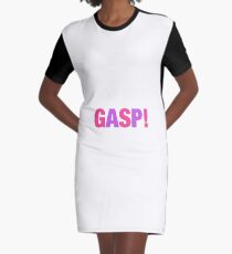 Joslyn Fox- gasp Graphic T-Shirt Dress