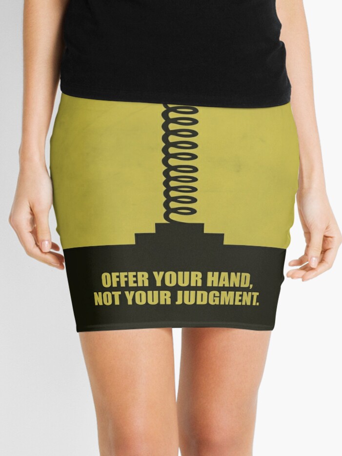 Offer Your Hand Not Your Judgment Corporate Start Up Quotes Mini Skirt