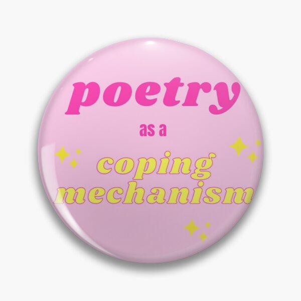 Item preview, Poetry as a Coping Mechanism designed and sold by MelanieCurrie.