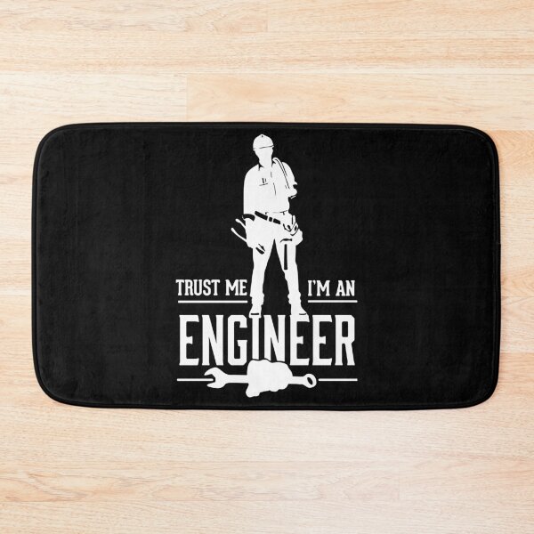 Item preview, Trust Me I'm An Engineer designed and sold by MakeItTrend.