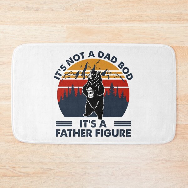 Item preview, FATHER'S DAY 2021 It's Not A Dad Bod It's A Father Figure designed and sold by davidcgonzale.