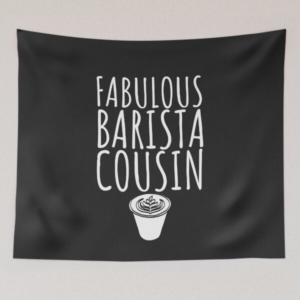 Item preview, Fabulous Barista Cousin Coffee Shop Gift designed and sold by EricJP.