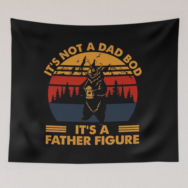 Item preview, FATHER'S DAY 2021 It's Not A Dad Bod friends, friends themed, funny, 2021, quarantine designed and sold by davidcgonzale.