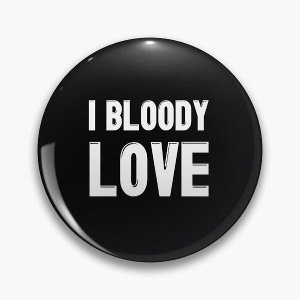 Item preview, I Bloody Love designed and sold by Giftyfy.