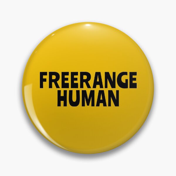 Item preview, FREERANGE HUMAN for the freedom lover freelancer, hippy, vegan or entrepreneur designed and sold by OK SKETCHY.