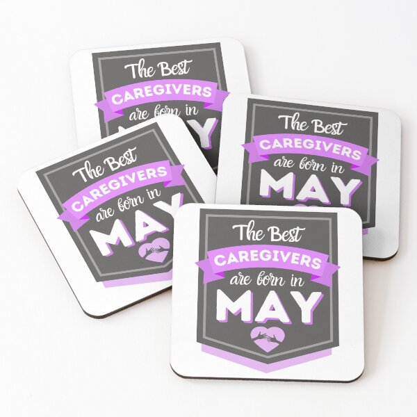 Item preview, The Best Caregivers Are Born In May designed and sold by DocTeen.