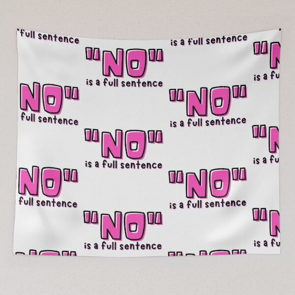Item preview, No is a full sentence Pink Cartoon Design designed and sold by SweetAndSpice.