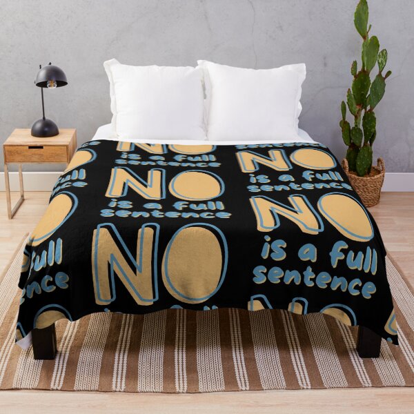 Item preview, No is a full sentence Blue and Brown Design designed and sold by SweetAndSpice.