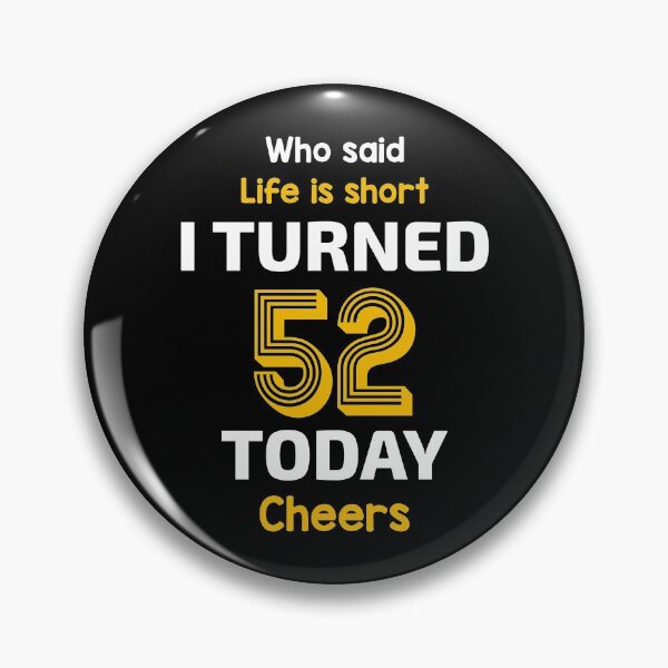 Item preview, 52nd Birthday Funny designed and sold by MagicSpread.