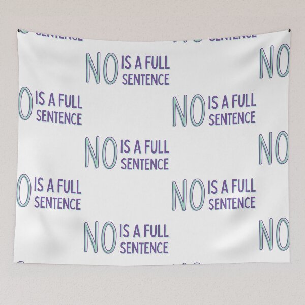 Item preview, No is a full sentence Blue and Purple Design designed and sold by SweetAndSpice.