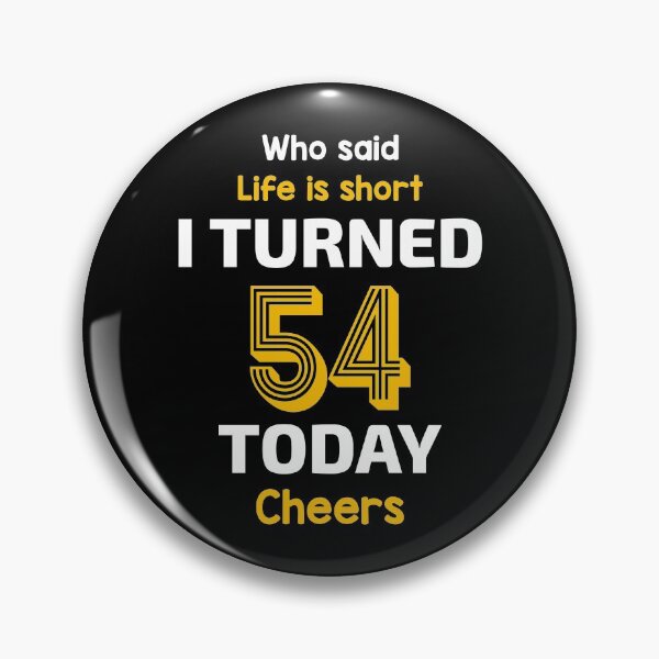 Item preview, 54th Birthday Funny designed and sold by MagicSpread.