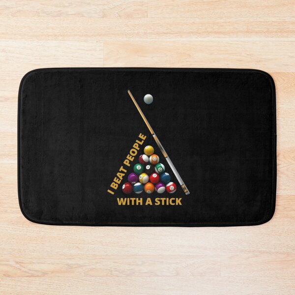 Item preview, I Beat People With A Stick Billiards Pool Cue Ball Rack Eight Ball Nne Ball Parlour Games designed and sold by CBCreations73.
