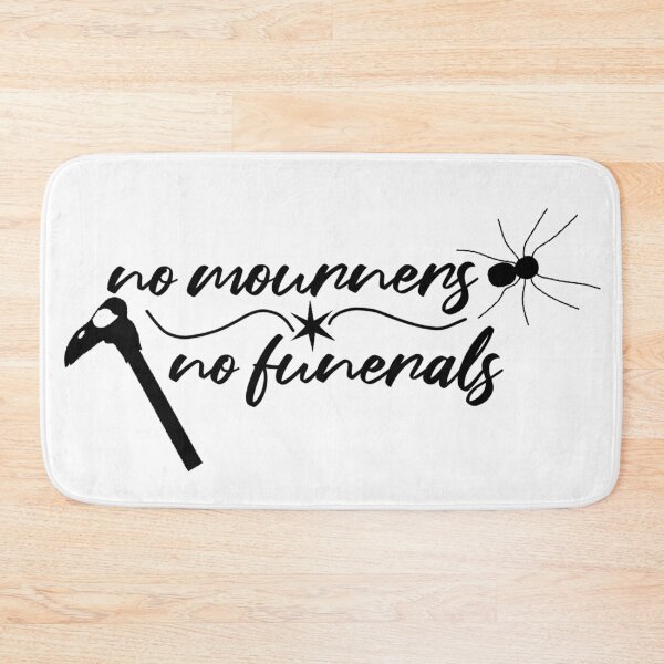 Item preview, no mourners no funerals  designed and sold by Bella-JJ.