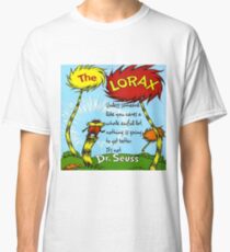Unless Some One Like You Classic T-Shirt