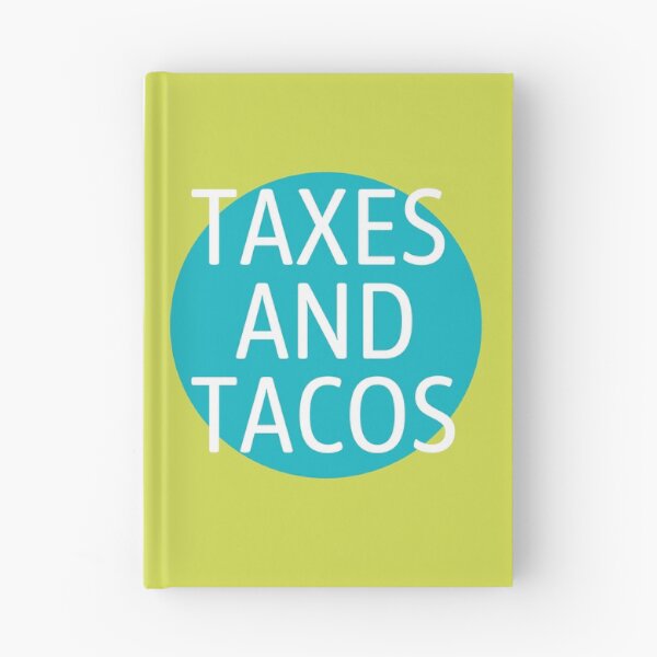 Item preview, Taxes and Tacos designed and sold by Aiolin.