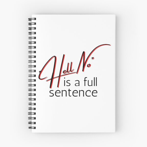 Item preview, No is a full sentence Red Bold Design designed and sold by SweetAndSpice.