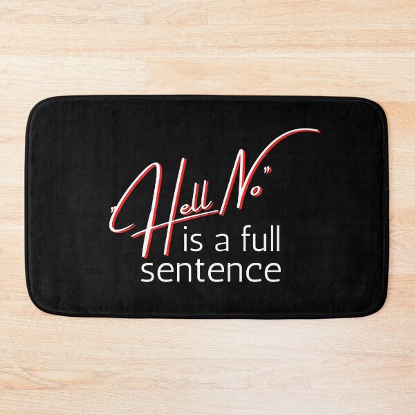 Item preview, No is a full sentence Blue Bold Design designed and sold by SweetAndSpice.
