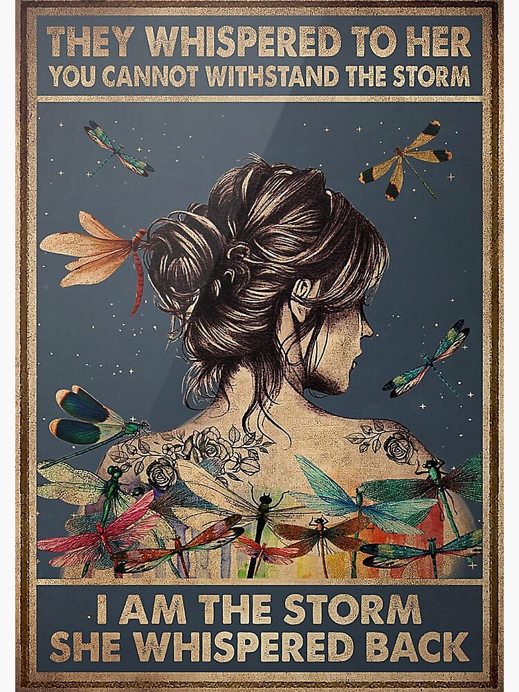 Disover Hippie Dragonfly Tattoo Girl They Whispered To Her You Cannot Withstand The Storm Poster Premium Matte Vertical Poster