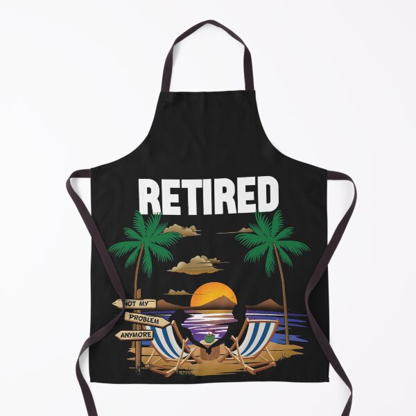 Item preview, Retired Not My Problem Anymore Retirement Gifts designed and sold by Faulkshop2.