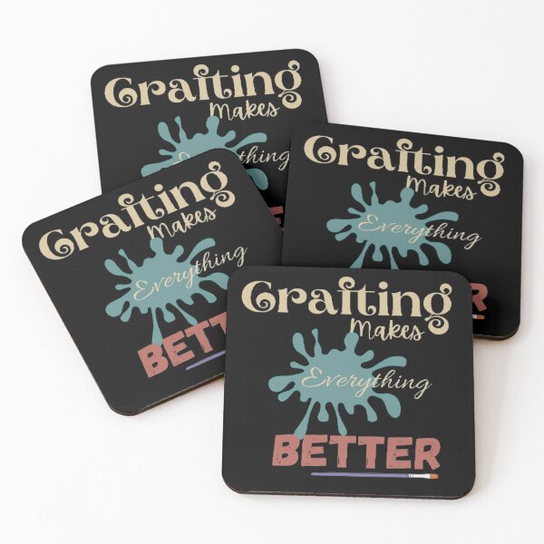 Item preview, Crafting makes everything better designed and sold by Simi2020.