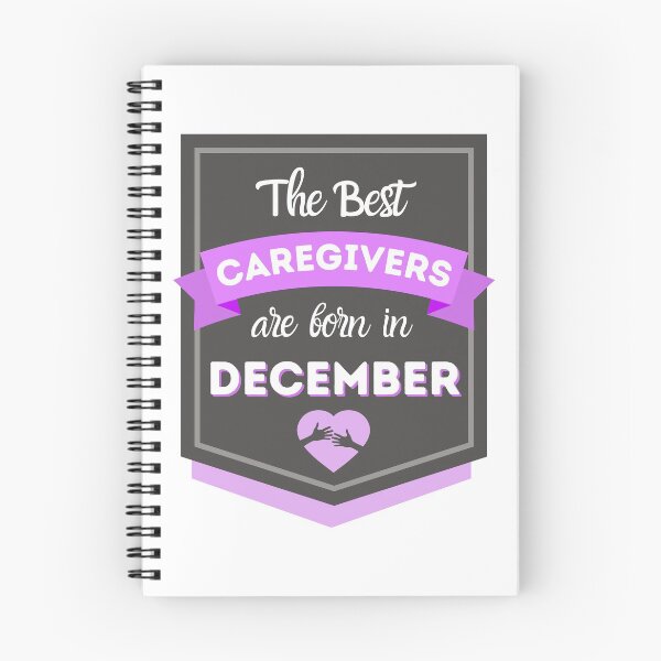 Item preview, The Best Caregivers Are Born In December designed and sold by DocTeen.