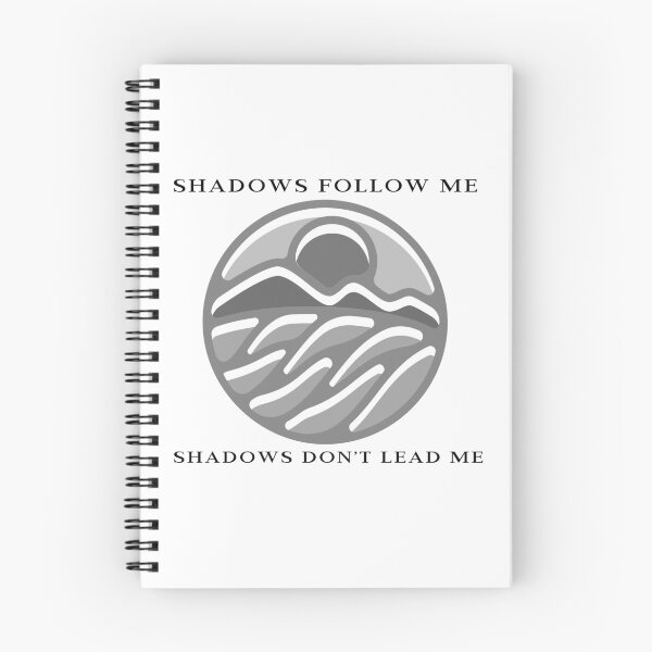 Item preview, SHADOWS FOLLOW ME SHADOWS DON'T LEAD ME  designed and sold by CoopClothing.