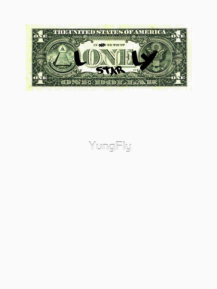 Lonely Star Dollar Bill by YungFly