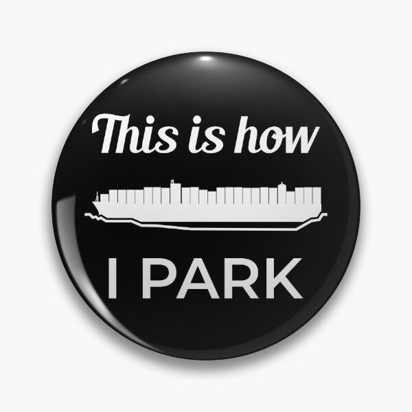Item preview, This Is How I Park Ever Given Container Ship Stuck Suez Canal designed and sold by WPahat.