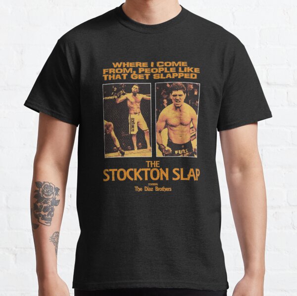 Aperçu de l'œuvre Nick Diaz, Nate Diaz The Stockton Slap 26 T-Shirts cadeau pour les fans, pour hommes et femmes, cadeau fête des mères, fête des pères créée et vendue par Karenshephe.