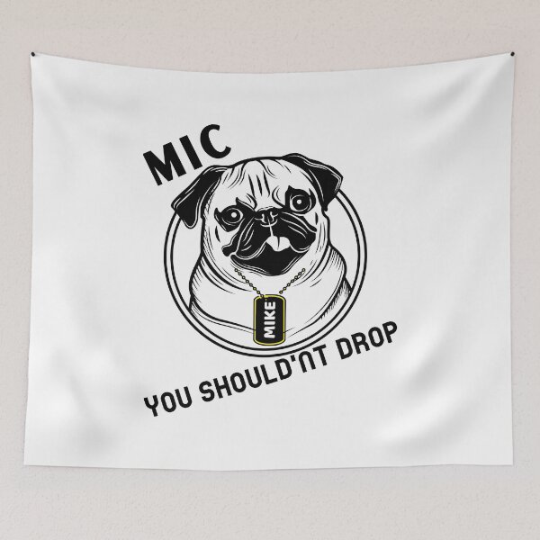 Artikelvorschau, Mic Drop Mops entworfen und verkauft von THE PUNCHLINE FACTORY.