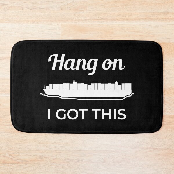 Item preview, Hang On I Got This Ever Given Container Ship Stuck Suez Canal designed and sold by WPahat.