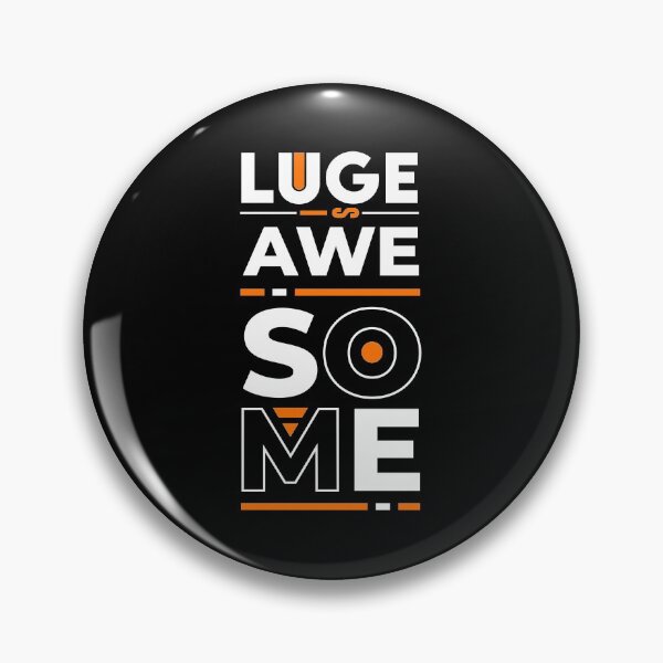 Item preview, Luge is Awesome | Luge Sports designed and sold by graphic-genie.