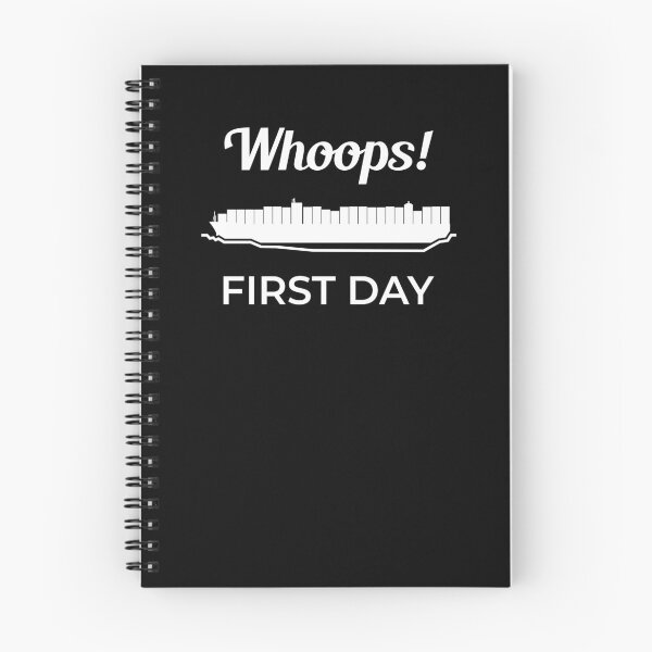 Item preview, Whoops First Day Ever Given Container Ship Stuck Suez Canal designed and sold by WPahat.