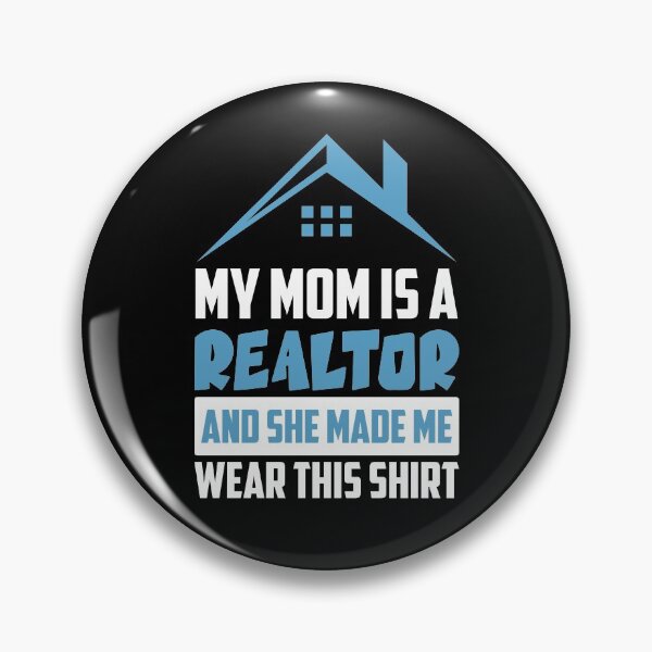 Item preview, My Mother Is A Realtor Agent Broker Funny Real Estate Agent designed and sold by wackodesign.