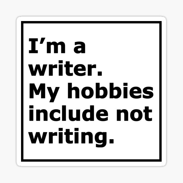 Item preview, Relatable writing meme simple text designed and sold by MultifanArt1.