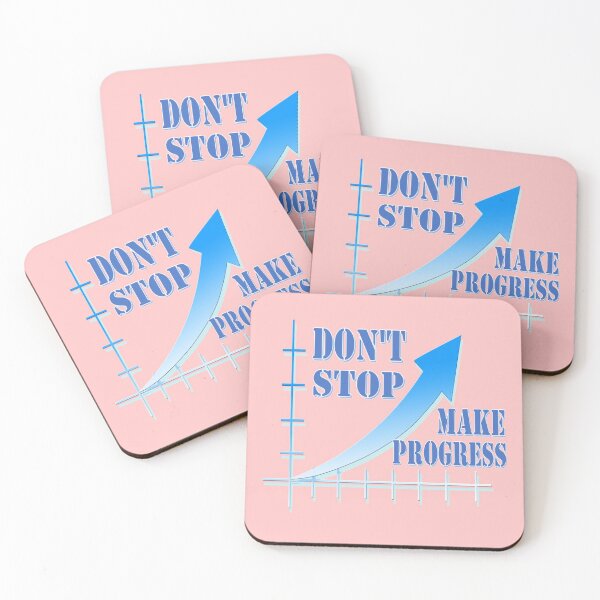 Item preview, Don't stop, make progress designed and sold by helenkaiy.