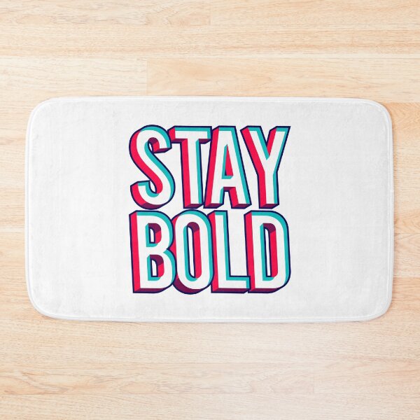 Item preview, stay bold designed and sold by HARUXGRAPHX.