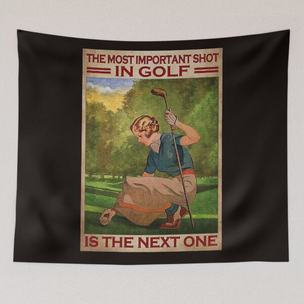 Item preview, The most important shot in golf is the next one golf lover designed and sold by Cisnerosf97.