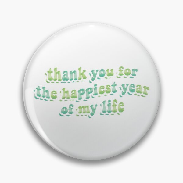 Item preview, thank you for the happiest year designed and sold by kyips.