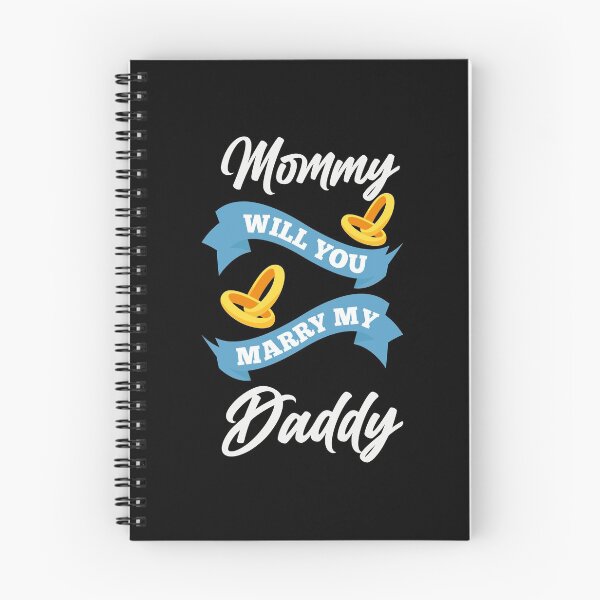 Item preview, Mommy Will You Marry My Daddy Spouse Funny Marriage Proposal designed and sold by wackodesign.